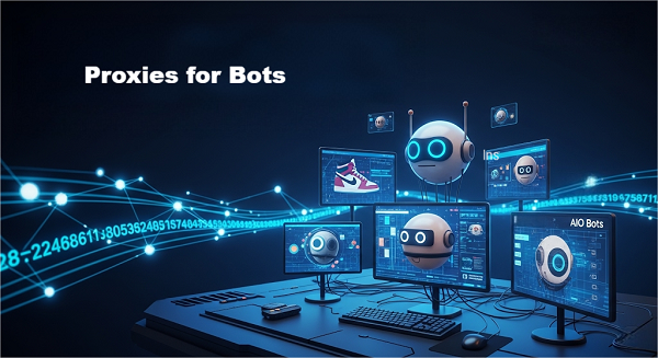 Proxies for Bots