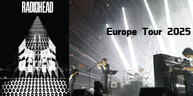 Radiohead Europe Tour 2025