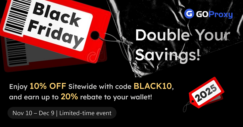 GoProxy 2025 Black Friday & Cyber Season