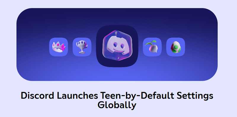 Discord &ldquo;Teen-by-Default&rdquo; Age Verification